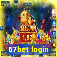 67bet login