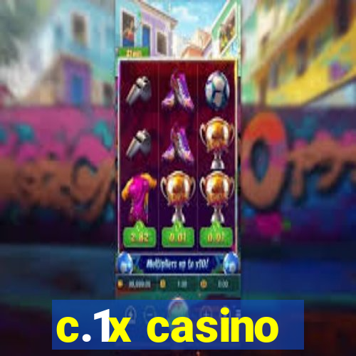 c.1x casino