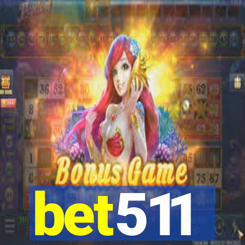 bet511