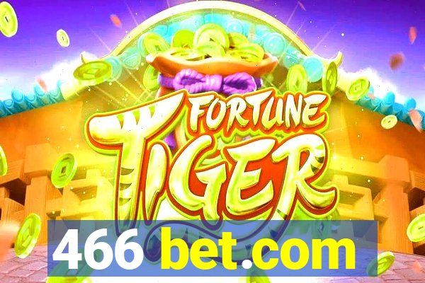 466 bet.com