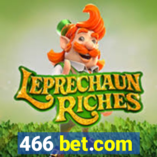 466 bet.com