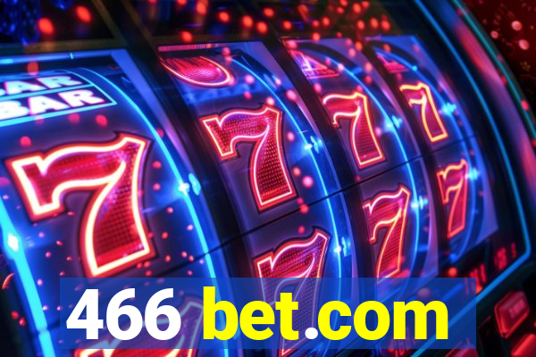 466 bet.com