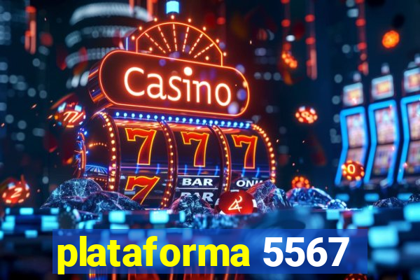 plataforma 5567