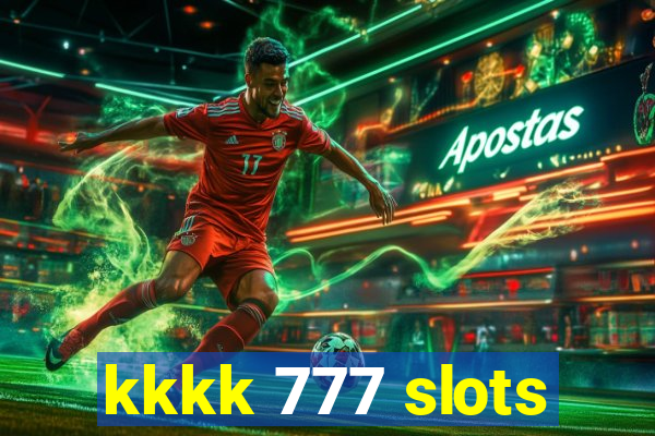 kkkk 777 slots