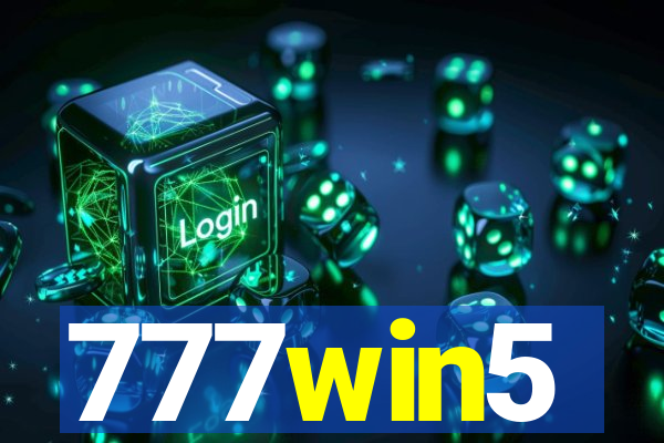 777win5