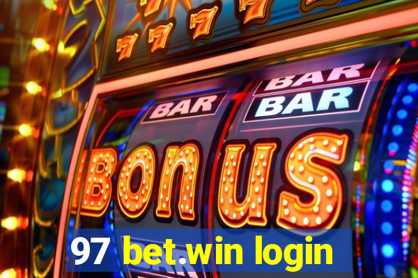 97 bet.win login