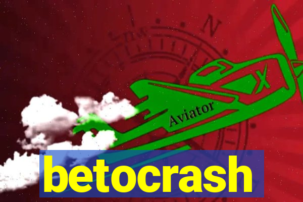 betocrash