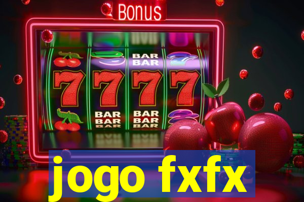 jogo fxfx