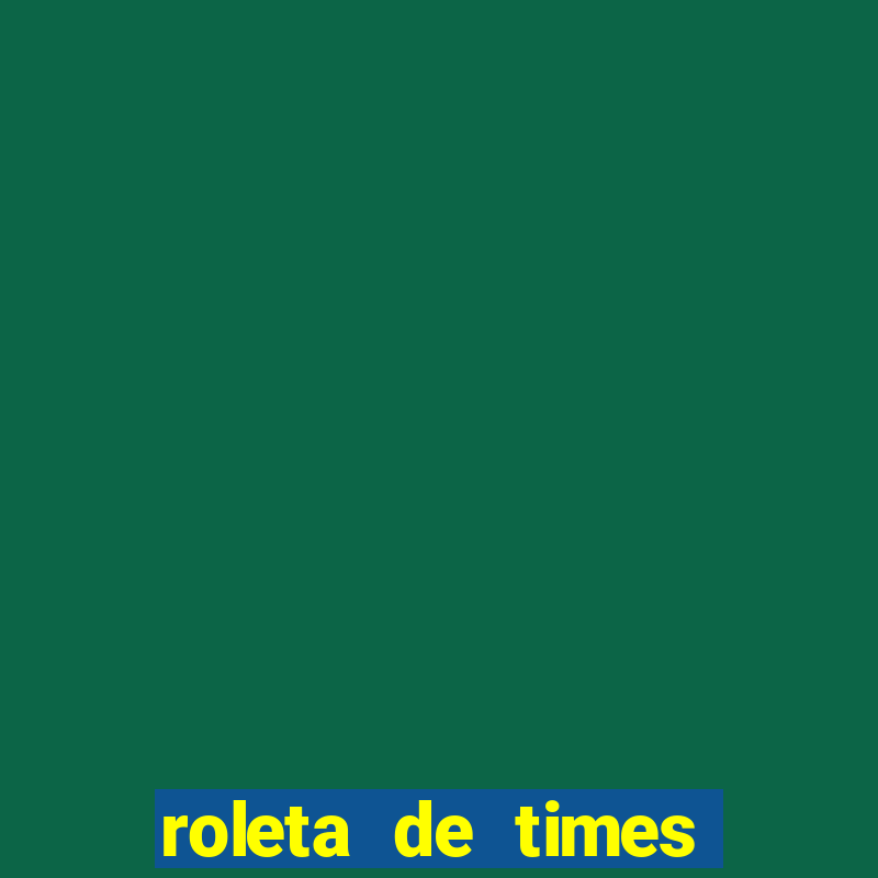 roleta de times (fifa 24)