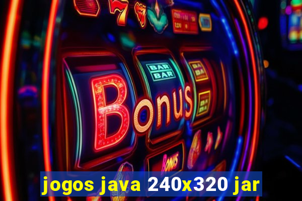 jogos java 240x320 jar