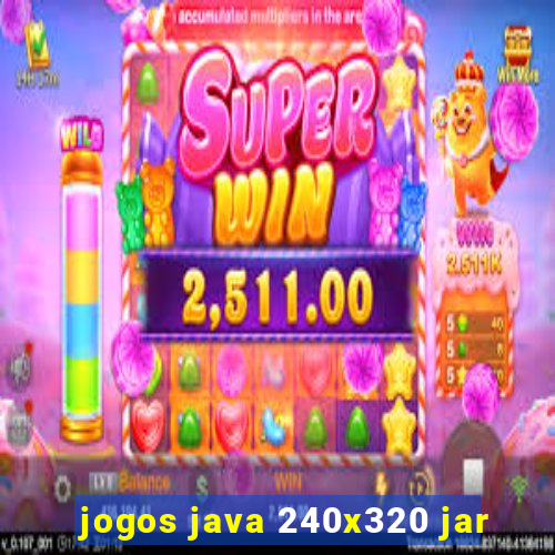 jogos java 240x320 jar