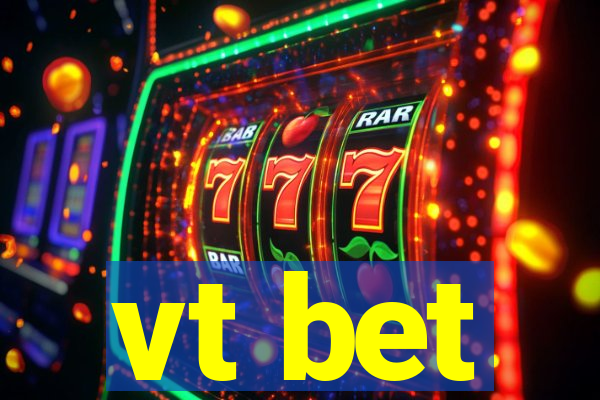 vt bet