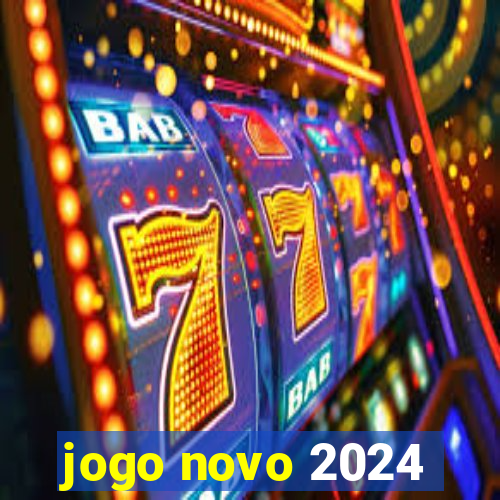 jogo novo 2024