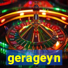 gerageyn