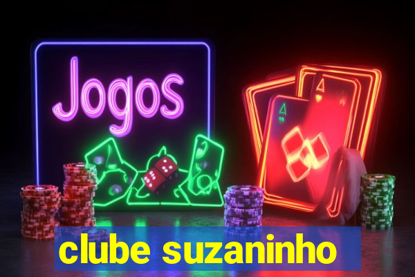 clube suzaninho