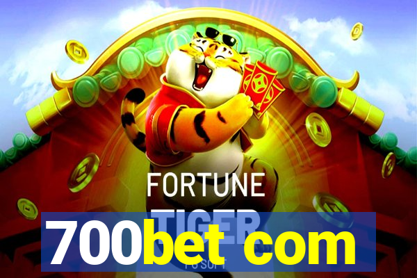 700bet com