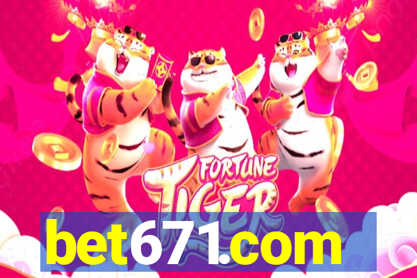 bet671.com