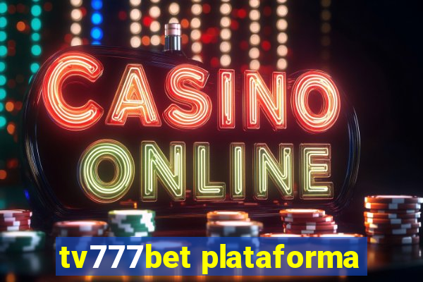 tv777bet plataforma