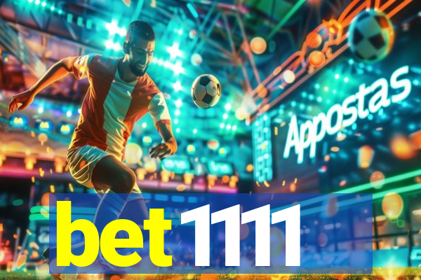 bet1111