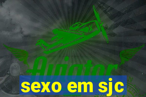 sexo em sjc