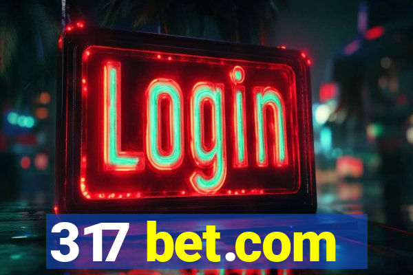 317 bet.com