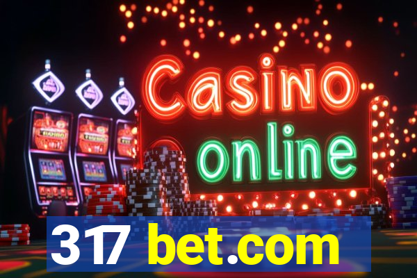 317 bet.com