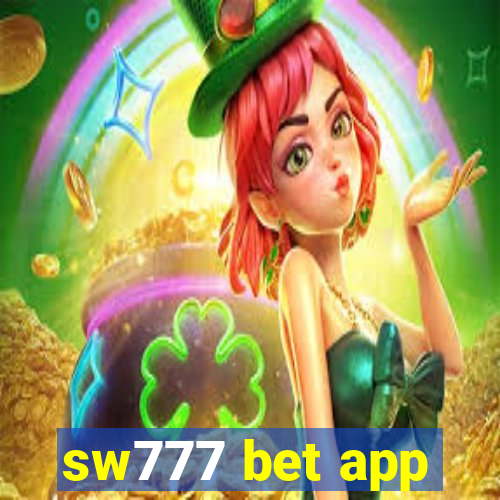 sw777 bet app