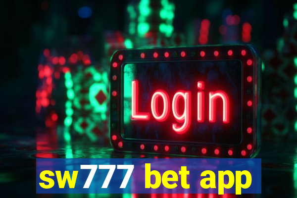 sw777 bet app