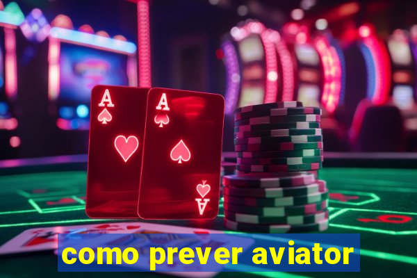 como prever aviator