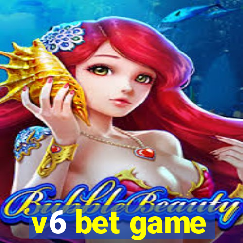 v6 bet game