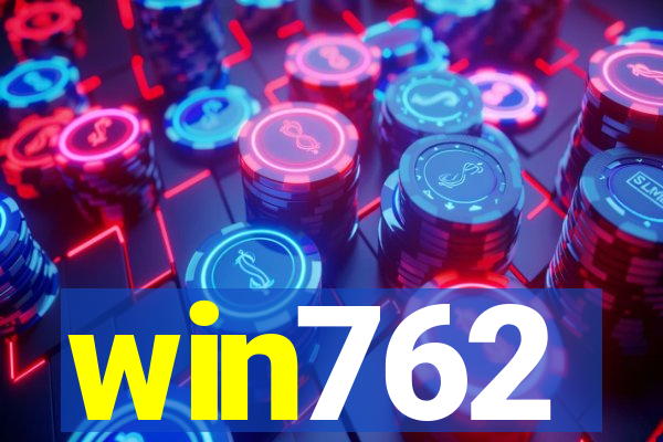 win762