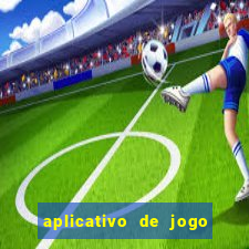 aplicativo de jogo que da bonus no cadastro