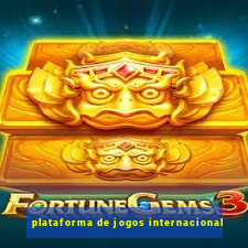 plataforma de jogos internacional