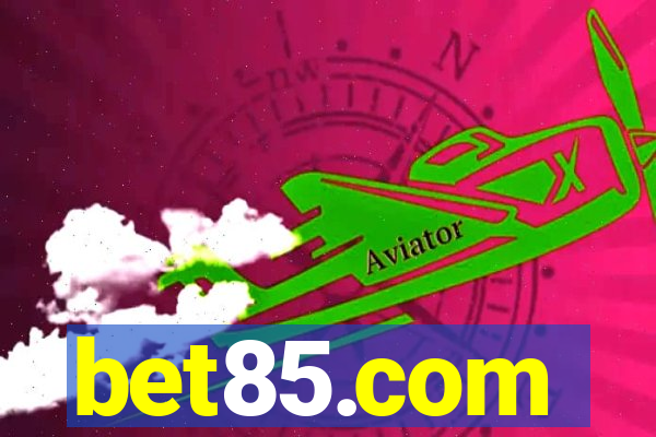 bet85.com