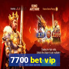 7700 bet vip