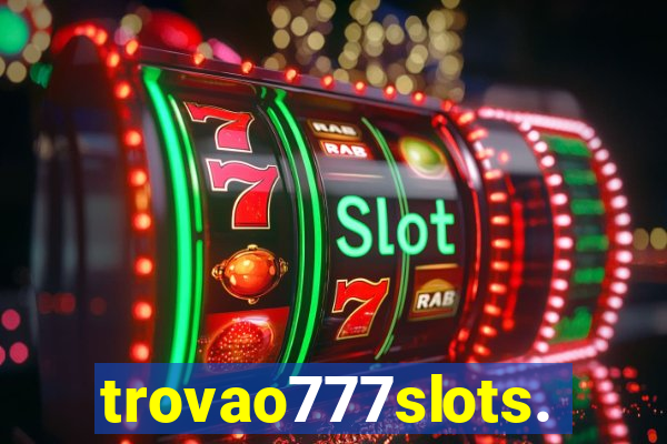 trovao777slots.com