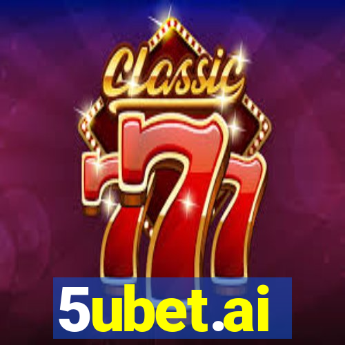 5ubet.ai