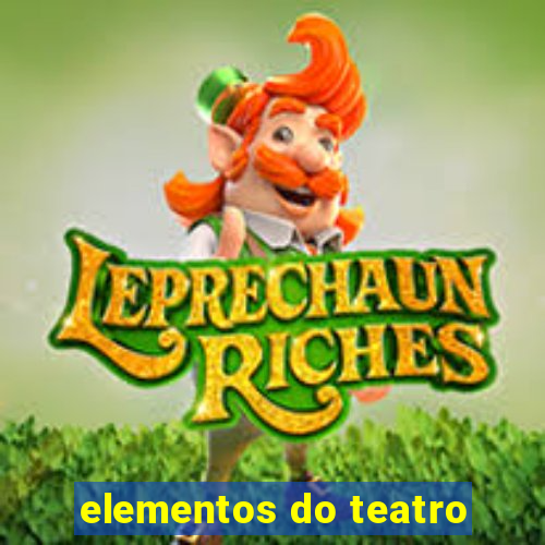 elementos do teatro