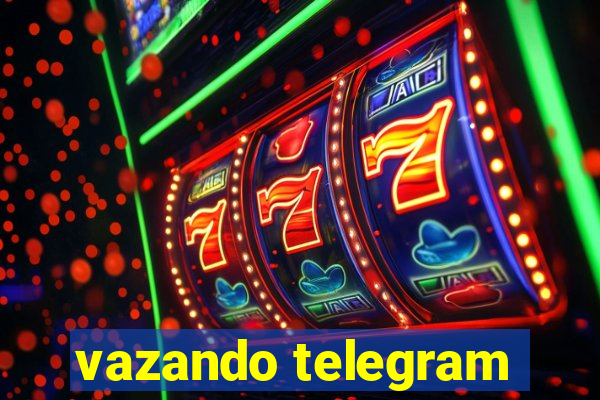 vazando telegram