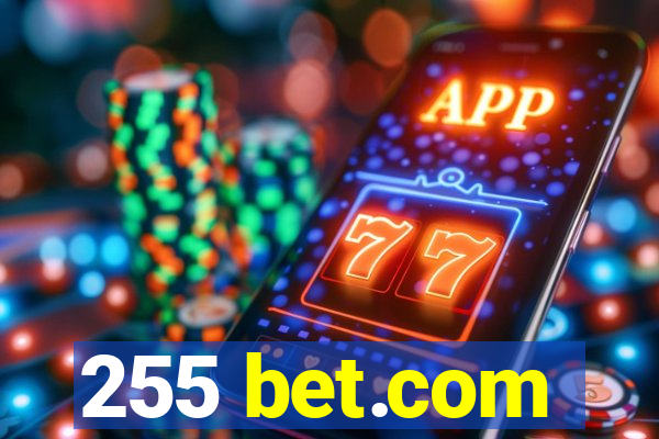 255 bet.com