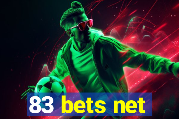 83 bets net