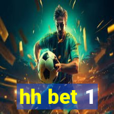 hh bet 1