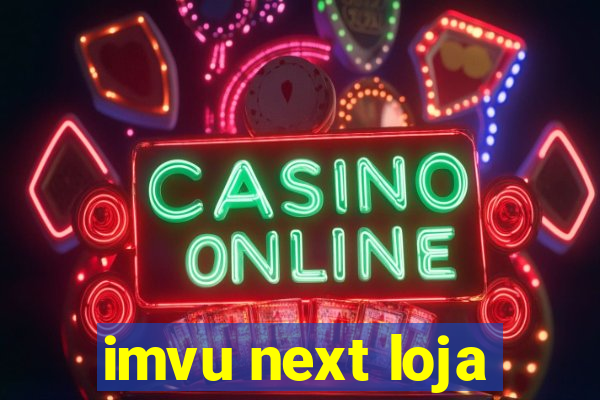 imvu next loja