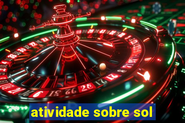 atividade sobre sol