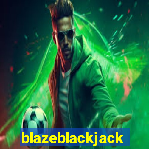 blazeblackjack