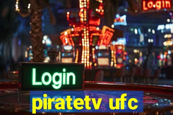 piratetv ufc