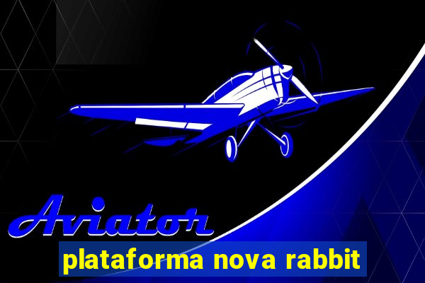 plataforma nova rabbit