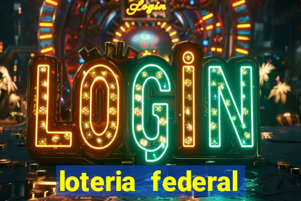 loteria federal sorteio termomecanica