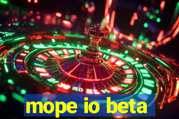 mope io beta