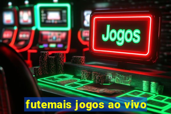 futemais jogos ao vivo